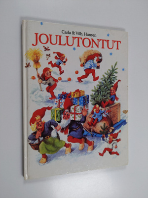 Carla Hansen ym. : Joulutontut