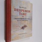 Kate DiCamillo : Desperon taru : kertomus hiirestä, prins... - pikkukuva 1