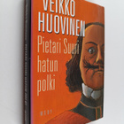 Veikko Huovinen : Pietari Suuri hatun polki - pikkukuva 1