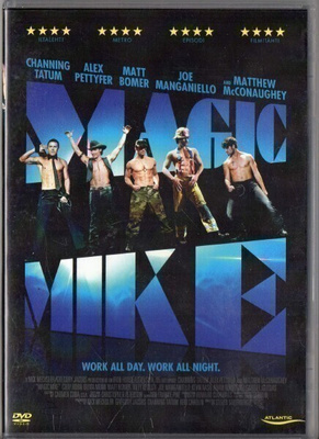 Magic Mike (Channing Tatum, Matthew McConaughey)