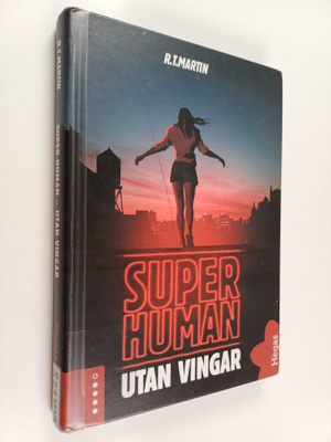 R. T. Martin : Utan vingar