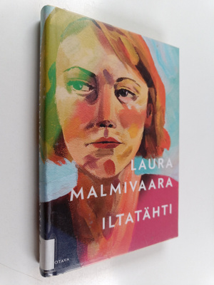 Laura Malmivaara : Iltatähti