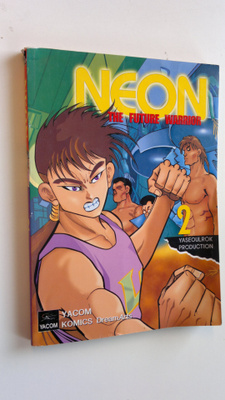 Yaseoulrok Production : Neon : The future warrior 2