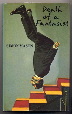 Mason, Simon: Death of a Fantasist (1.p.,sid+kp, 1994)