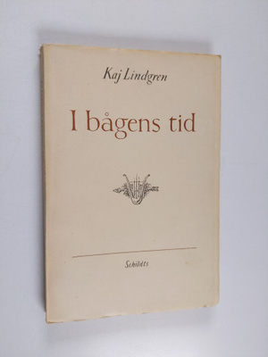 Kaj Lindgren : I bågens tid