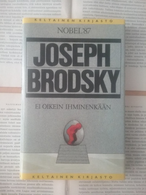 Joseph Brodsky - Ei oikein ihminenkään (sid.)