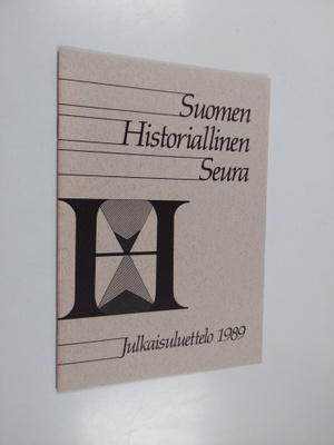 Suomen historiallinen seura : julkaisuluettelo 1989