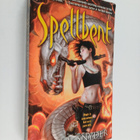 Lucy A. Snyder : Spellbent - pikkukuva 1