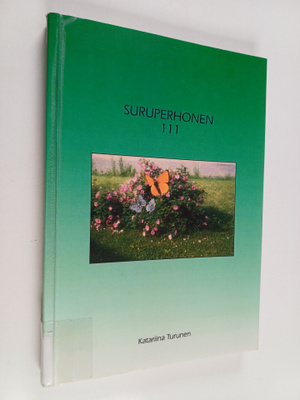 Katariina Turunen : Suruperhonen 111