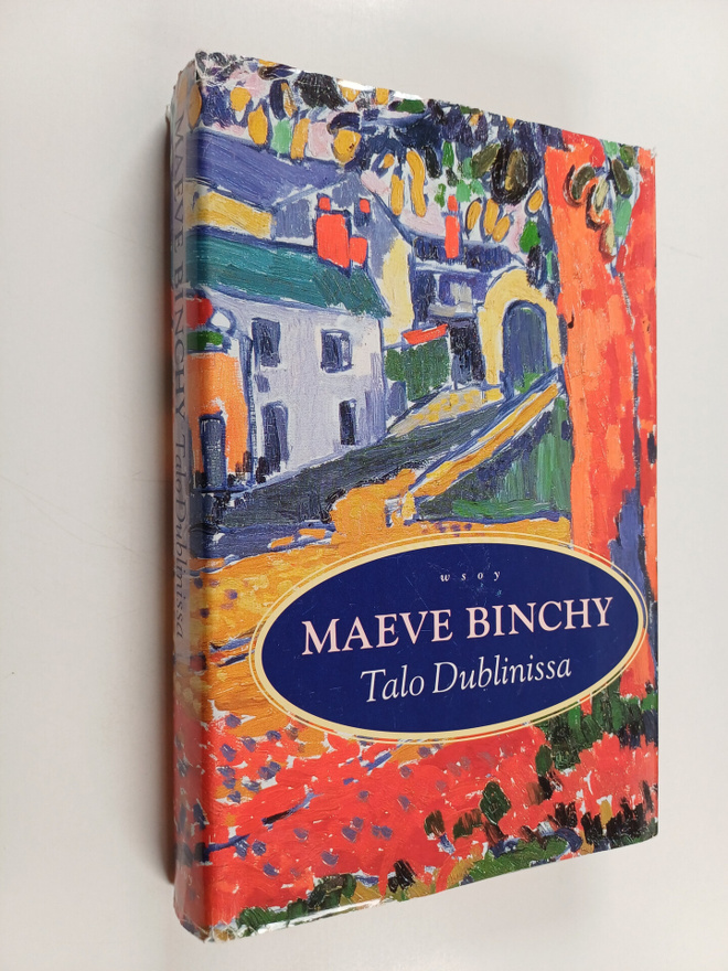 Maeve Binchy : Talo Dublinissa