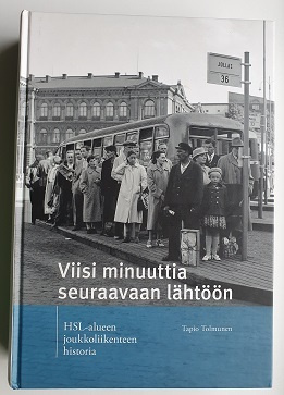 Tapio Tolmunen: Viisi minuuttia seuraavaan lähtöön