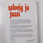 Lassi Sinkkonen : Solveig ja Jussi - pikkukuva 2