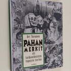 Ari Turunen : Pahan merkit eli Taikauskoisten tapojen tarina - pikkukuva 1