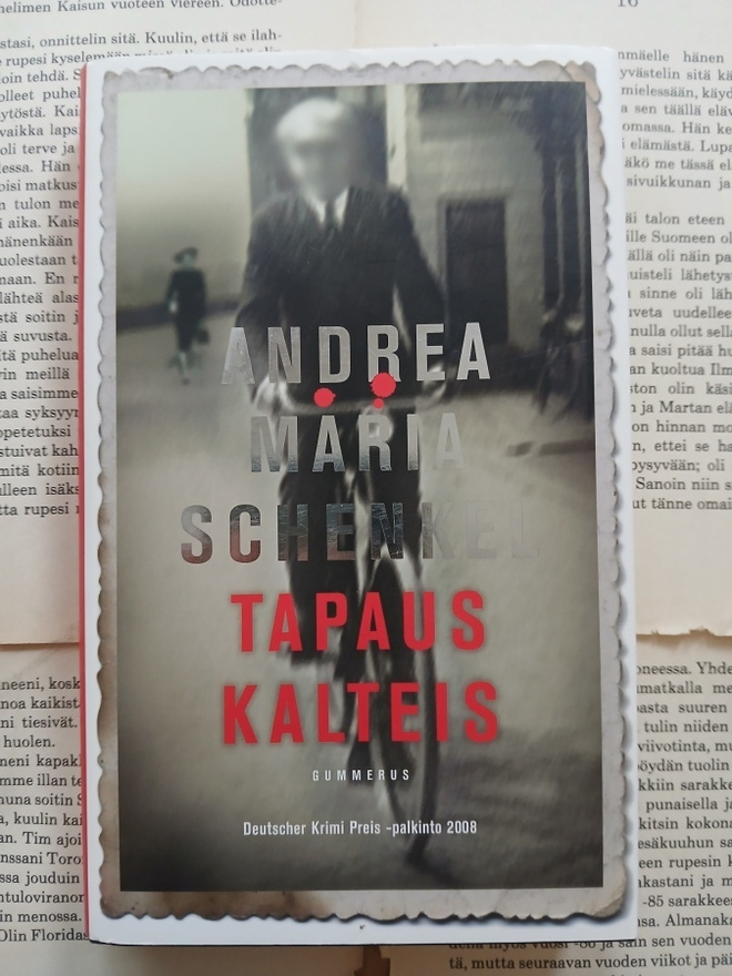 Andrea Maria Schenkel - Tapaus Kalteis (sid.)