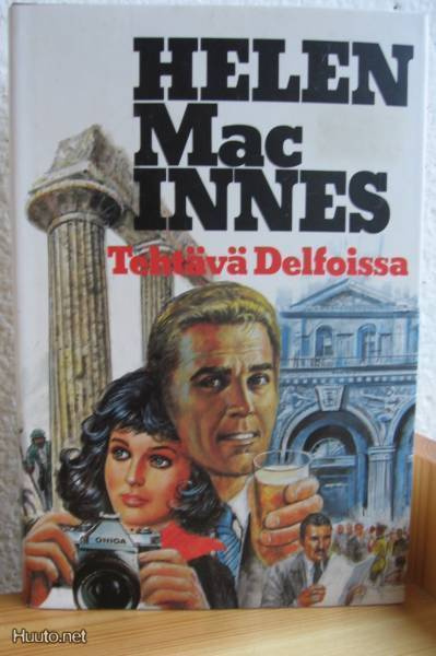 Helen MacInnes: Tehtävä Delfoissa, UKK-82. 490 s. Sid.