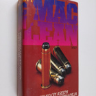 Alistair MacLean : Pelko on aseeni ja muita jännitysromaa... - pikkukuva 1