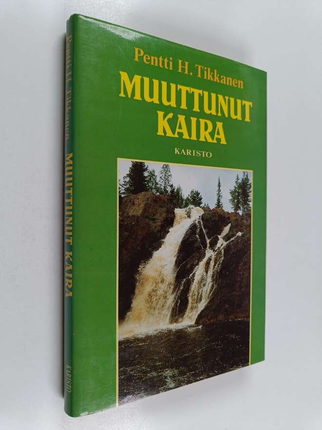 Pentti H. Tikkanen : Muuttunut kaira