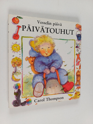 Carol Thompson : Päivätouhut