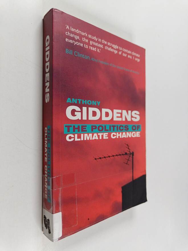 Anthony Giddens : The politics of climate change