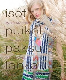 Wenlan Chia - Isot puikot paksu lanka