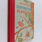 Rauha Kilpi : Hippiäisten perheonni - pikkukuva 1