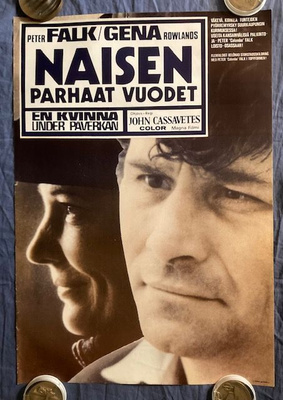 Cassavetes: Naisen parhaat vuodet. Elokuvajuliste.