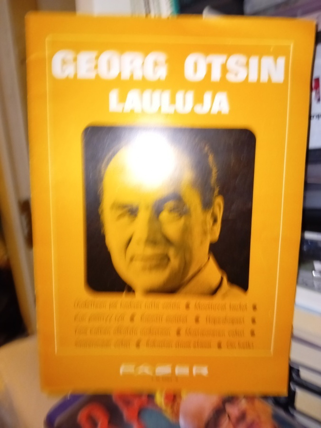 Nuottikirja : Georg Otsin lauluja ( SIS POSTIKULU )