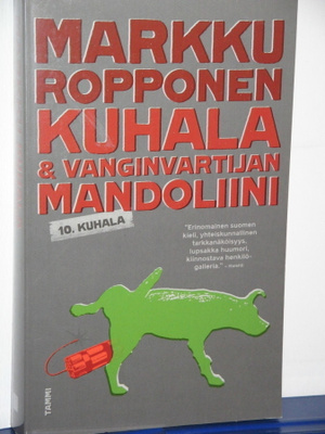 Markku Ropponen : KUHALA & VANGINVARTIJAN MANDOLIINI