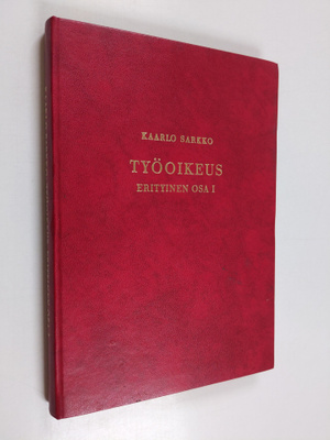 Kaarlo Sarkko : Työoikeus : Erityinen osa 1