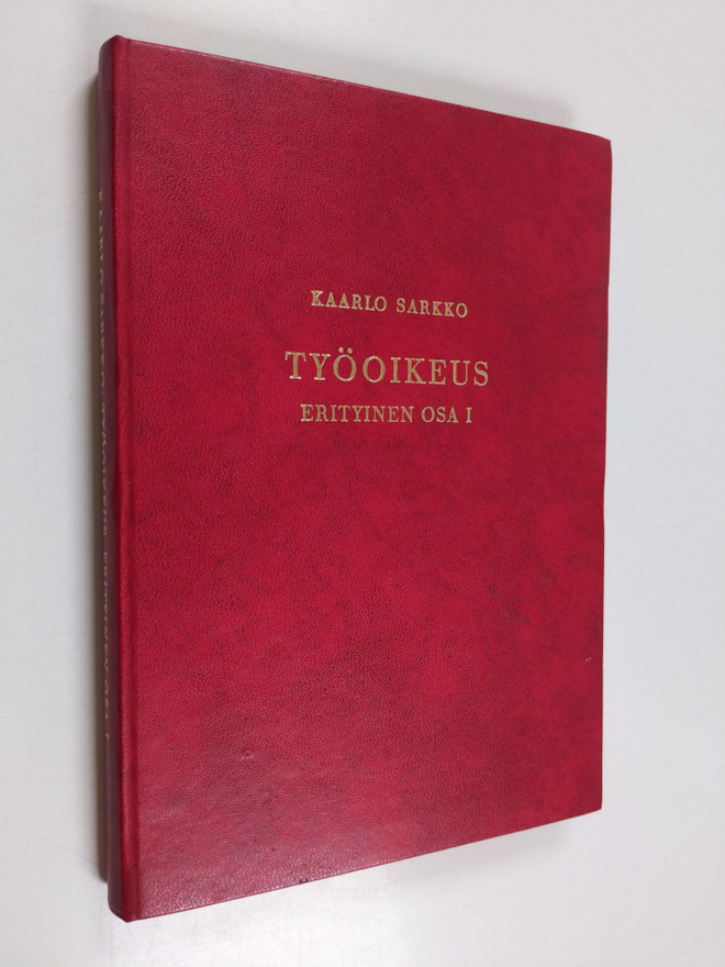 Kaarlo Sarkko : Työoikeus : Erityinen osa 1