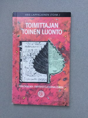 Toimittajan toinen luonto