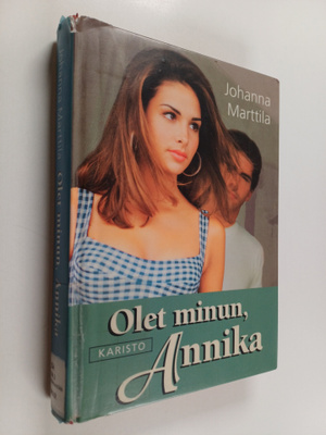 Johanna Marttila : Olet minun, Annika