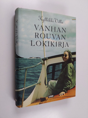 Kyllikki Villa : Vanhan rouvan lokikirja