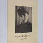 Matti Niemi : Vuodet vierivät (signeerattu) - pikkukuva 1