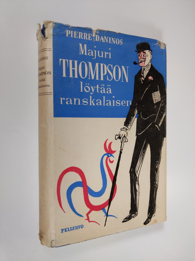 Pierre Daninos : Majuri Thompson löytää ranskalaisen