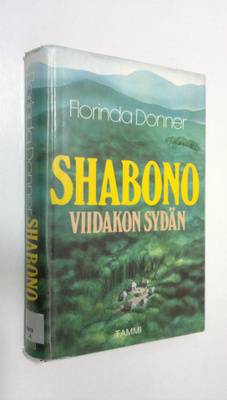 Florinda Donner : Shabono, viidakon sydän
