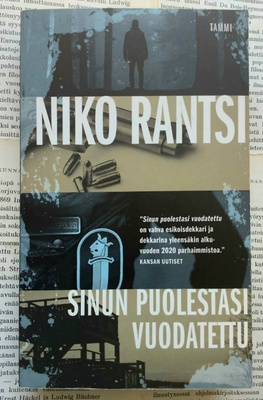 Niko Rantsi - Sinun puolestasi vuodatettu (pokkari)