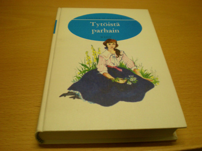 Louisa M. Alcott: Tytöistä parhain
