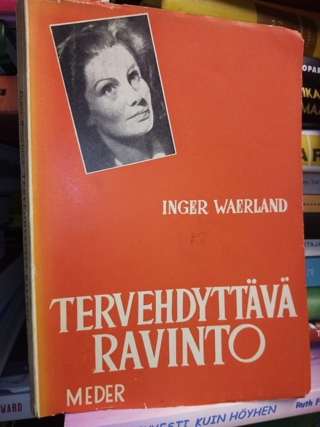 Waerland : Tervehdyttävä ravinto ( SIS POSTIKULU )