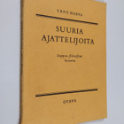 Urpo Harva : Suuria ajattelijoita - pikkukuva 1