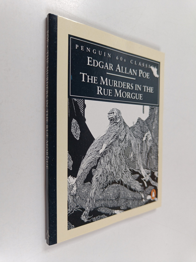Edgar Allan Poe : The Murders in the Rue Morgue
