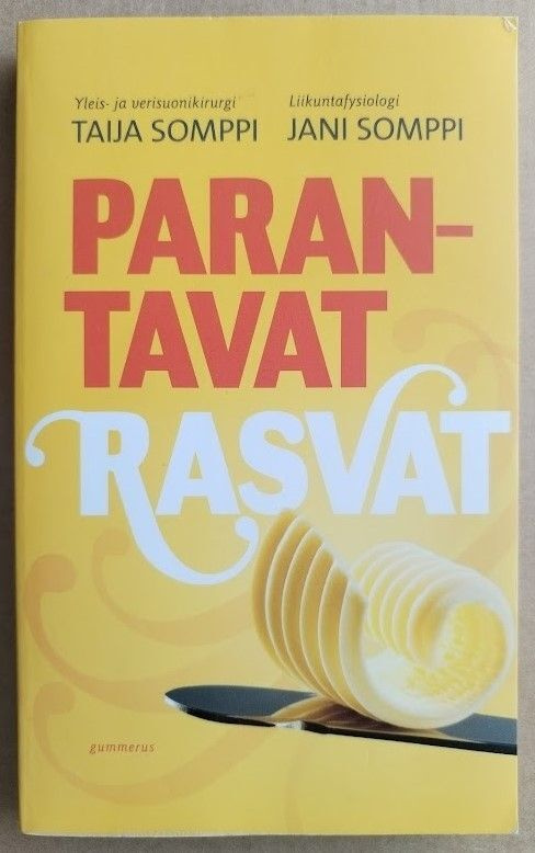 Taija & Jani Somppi: Parantavat rasvat