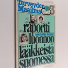 Terveyden maailma 3 : raportti luonnonlääkkeistä Suomessa - pikkukuva 1