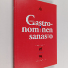Maija-Liisa Bennett : Gastronominen sanasto : englanti-su... - pikkukuva 1