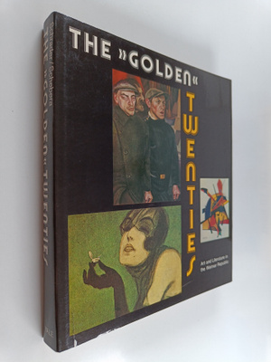 Barbel Schrader : The "Golden" twenties : art and literat...