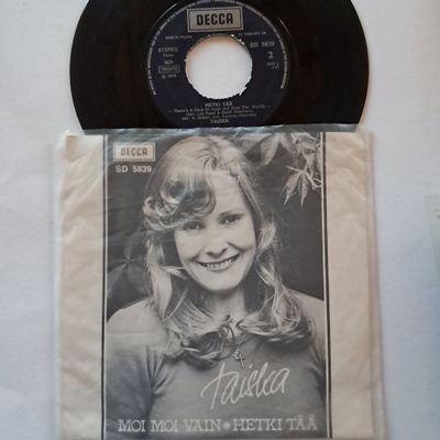  Taiska – Moi Moi Vain / Hetki Tää, v.1976