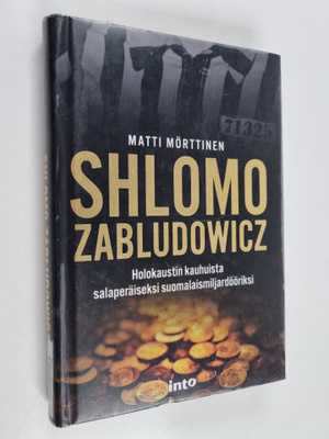 Matti Mörttinen : Shlomo Zabludowicz : holokaustin kauhui...