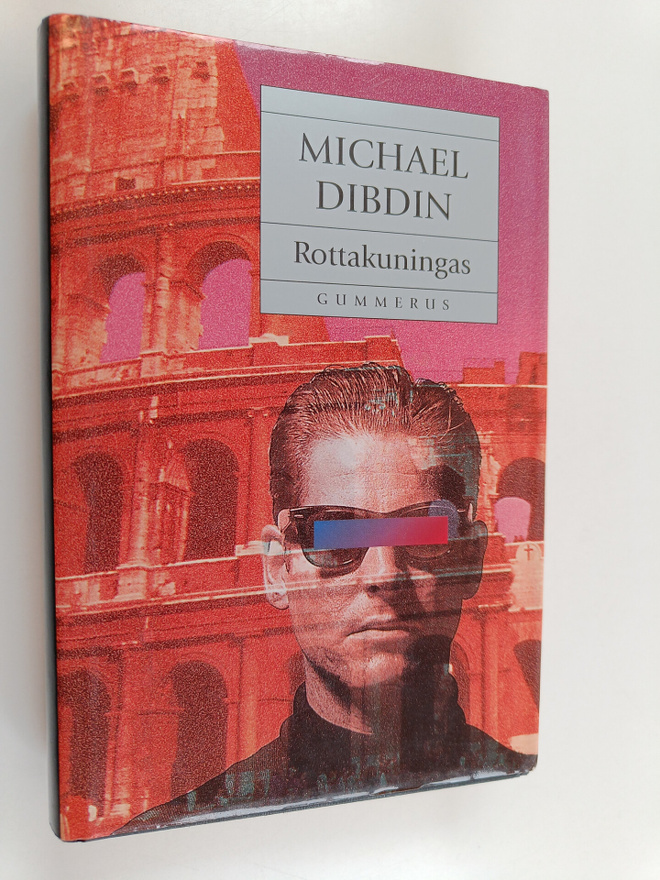 Michael Dibdin : Rottakuningas