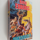 David Eddings : Hohtavaiset - pikkukuva 1