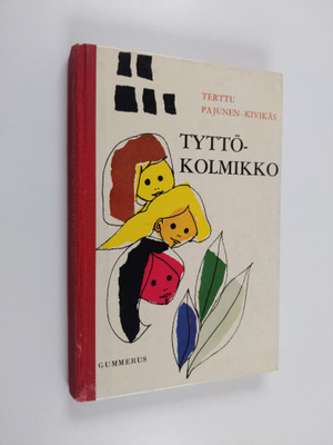 Terttu Pajunen-Kivikäs : Tyttökolmikko